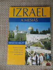 kniha Izrael a Mesiáš smíření skrze Ježíše Krista v eschatologické perspektivě, A-Alef 1998