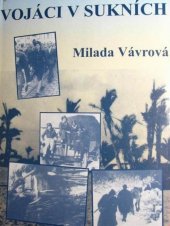 kniha Vojáci v sukních, Milada Vávrová 2001