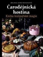 kniha Čarodejnická hostina Kniha kulinářské magie, Volvox Globator 2023