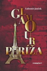 kniha Glamour Paríža, Marenčin PT 2018