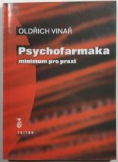 kniha Psychofarmaka - minimum pro praxi, Triton 1999
