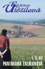 kniha Panímáma Žalmanová. 1.-2. díl, Kamélie 2010