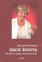 kniha Dech života návody na změnu životního stylu, Nava 2011