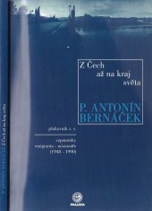 kniha Z Čech až na kraj světa vzpomínky emigranta-misionáře (1948-1990), Pallata 1996