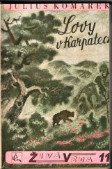 kniha Lovy v Karpatech = [Jagdgelegenheiten in den Karpathen] : vzpomínky zoologovy, Čin 1943