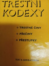 kniha Trestní kodexy Tresné činy , Přečiny , Přestupky, Naše vojsko 1979