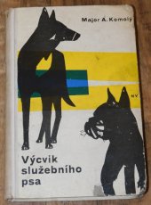 kniha Výcvik služebního psa, Naše vojsko 1963