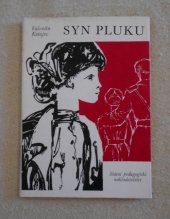 kniha Syn pluku Mimočítanková četba pro 5. roč. škol všeobec. vzdělávacích, SPN 1976