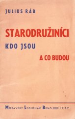 kniha Starodružiníci, kdo jsou a co budou, Moravský legionář 1937