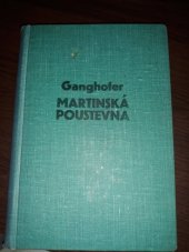 kniha Martinská poustevna román s počátku XII. století, Josef V. Rozmara 1937