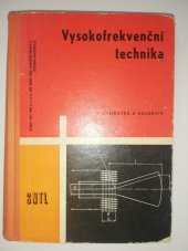 kniha Vysokofrekvenční technika pro 2. a 3. ročník průmyslových škol elektrotechnických (studium pracujících), Státní nakladatelství technické literatury 1963