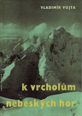 kniha K vrcholům nebeských hor, Svět sovětů 1961
