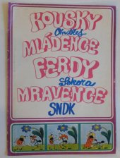kniha Kousky mládence Ferdy Mravence, SNDK 1968