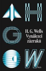 kniha Vynálezci zázraků Sebrané povídky 1., Plus 2018