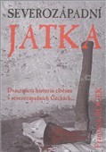 kniha Severozápadní jatka, AOS  2009