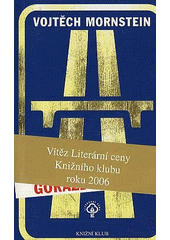 kniha Gorazdův limit, Knižní klub 2006