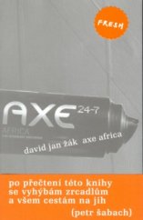 kniha Axe Africa, Labyrint 2006