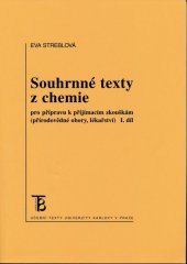 kniha Souhrnné texty z chemie pro přípravu k přijímacím zkouškám 1. (přírodovědné obory, lékařství), Karolinum  2000