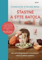 kniha Šťastné a sýte batoľa, Motýl 2023