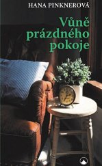 kniha Vůně prázdného pokoje , Karmelitánské nakladatelství 2020