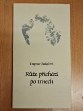 kniha Růže přichází po trnech, Istenis 2002