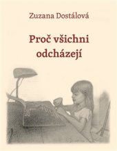 kniha Proč všichni odcházejí, Togga 2016