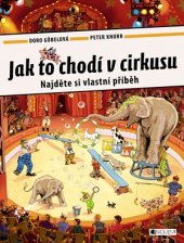 kniha Jak to chodí v cirkusu, Fragment 2017