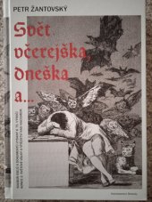 kniha Svět včerejška, dneška a ... Soubor esejů a dokumentů k 75.výročí konce 2.světové války a vítězství nad nacismem  , Beskydy 2020