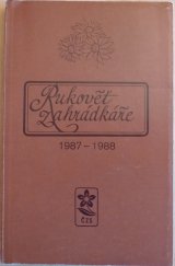 kniha Rukověť zahrádkáře. 1987/1988, SZN 1986