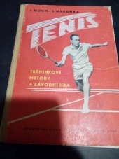 kniha Tenis tréninkové metody a závodní hra, Sportovní a turistické nakladatelství 1959
