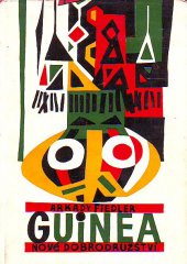 kniha Guinea nové dobrodružství, Mladá fronta 1965