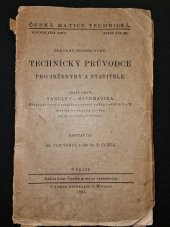 kniha Technický průvodce pro inženýry a stavitele. Sešit prvý, - Tabulky., Česká matice technická 1921