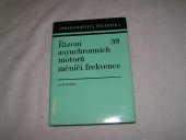 kniha Řízení asynchronních motorů měniči frekvence, SNTL 1989