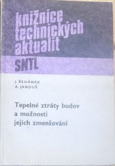 kniha Tepelné ztráty budov a možnosti jejich zmenšování, SPN 1986