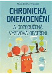 kniha Chronická onemocnění a doporučená výživová opatření, Anag 2013