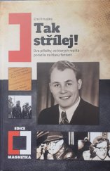 kniha Tak střílej!, Epocha 2023