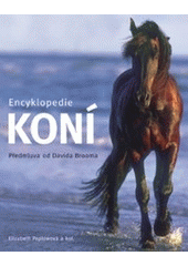 kniha Encyklopedie koní, Vašut 1999