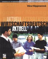 kniha Wirtschaftsdeutsch aktuell, Ekopress 2010