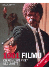 kniha 1001 filmů, které musíte vidět, než umřete, Volvox Globator 2007