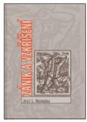 kniha Zánik a vzkříšení, L. Marek  2006