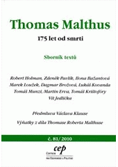 kniha Thomas Malthus 175 let od smrti, CEP - Centrum pro ekonomiku a politiku 2010