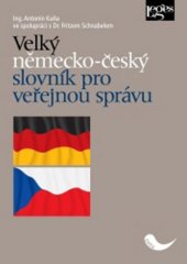 kniha Velký německo-český slovník pro veřejnou správu, Leges 2016
