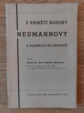 kniha Z pamětí rodiny Neumannovy z Olešnice na Moravě, s.n. 1941