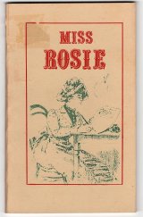 kniha Miss Rosie, Sixty-Eight Publishers 1986