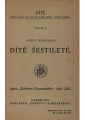 kniha Dítě šestileté, Dědictví Komenského 1921