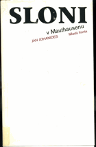 kniha Sloni v Mauthausenu, Mladá fronta 1990