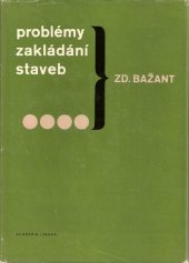 kniha Problémy zakládání staveb, Academia 1966