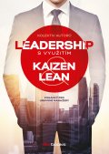 kniha Leadership s využitím Kaizen a Lean, BizBooks 2015