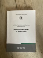 kniha České právní dějiny do roku 1989, Muni press 2024