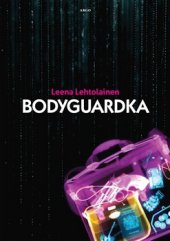 kniha Bodyguardka, Argo 2014